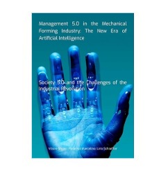 Management 5.0 In The Mechanical Forming Industry: The New Era Of Artificial Intelligence