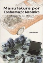 Manufatura por Conformação Mecânica